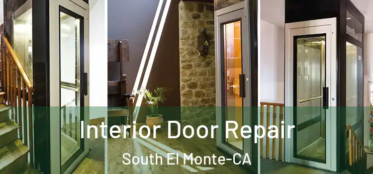 Interior Door Repair South El Monte-CA